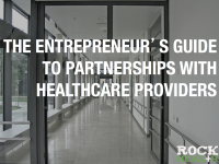 Entrepreneur's Guide to Partnerships with Healthcare Providers